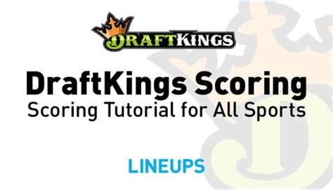 draftkings live scoring|DraftKings Scoring: Scoring Tutorial for All Sports on DraftKings .